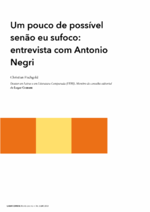 Um pouco de possível senão eu sufoco: entrevista com Antonio Negri