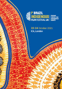 KAHEHIJÜ ÜGÜHÜTU: A counter-colonial way of representing Indigenous issues (Introduction – 1st Brazil Indigenous Film Festival UK)